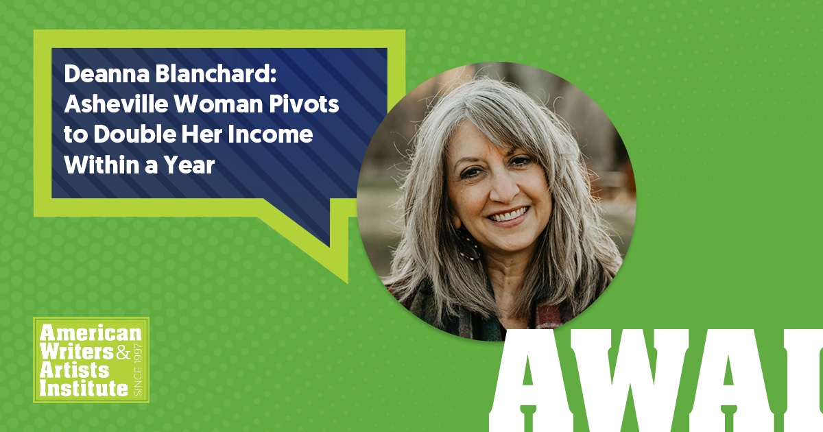 Deanna Blanchard: Asheville Woman Pivots to Double Her Income Within a Year