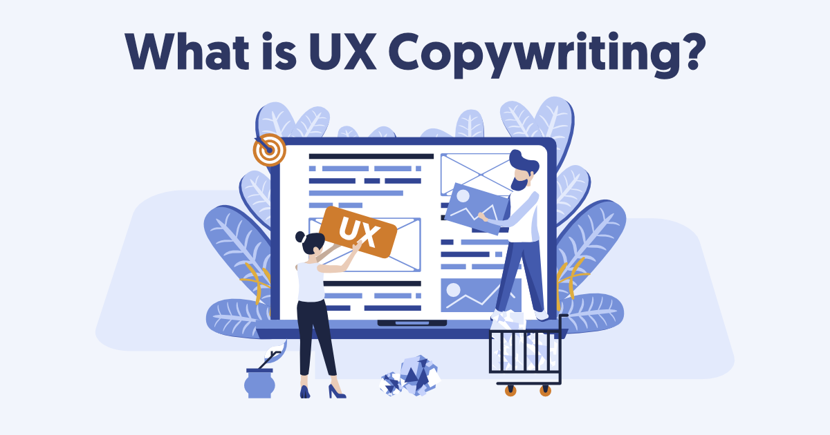 The text 'What is UX copywriting?' with a giant cartoon laptop and cartoon people holding the word 'UX'