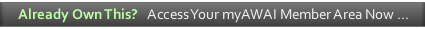 Already Own This? Access Your myAWAI Member Area Now …