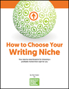 How to Choose Your Writing Niche
